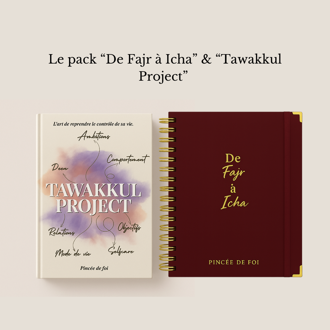 Pack Transformation – De Fajr à Icha + Tawakkul Project